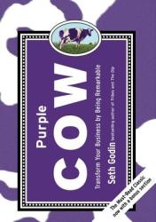 Purple Cow - Seth Godin (ISBN: 9781591843177)