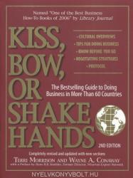 Kiss, Bow, Or Shake Hands - Terri Morrison (ISBN: 9781593373689)