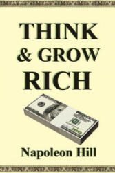Think and Grow Rich - Napoleon Hill (ISBN: 9781599869919)