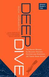 Deep Dive - Rich Horwath (ISBN: 9781929774821)