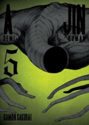 Ajin: Demi Human Volume 5 - Gamon Sakurai (ISBN: 9781941220450)