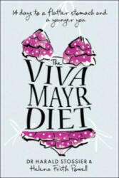 Viva Mayr Diet - Dr Harald Stossier (ISBN: 9780007309498)