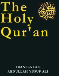 Holy Qur'an - Abdullah Yusuf Ali (ISBN: 9781940849232)