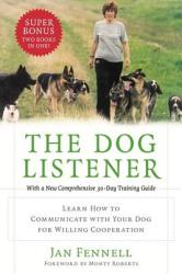 The Dog Listener - Jan Fennell (ISBN: 9780060089467)