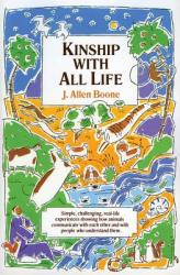 Kinship with All Life - Joseph Allen Boone (ISBN: 9780060609122)