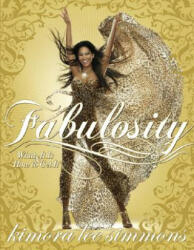 Fabulosity - Kimora Lee Simmons (ISBN: 9780060843403)