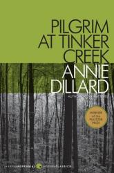 Pilgrim at Tinker Creek (ISBN: 9780061233326)