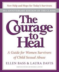 Courage to Heal 4e - Bass Ellen Bass (ISBN: 9780061284335)