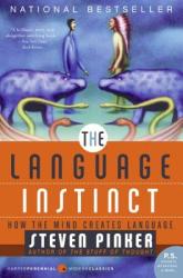 The Language Instinct - Steven Pinker (ISBN: 9780061336461)