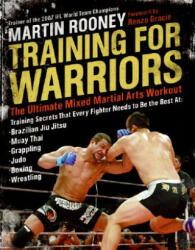 Training for Warriors - Martin Rooney (ISBN: 9780061374333)