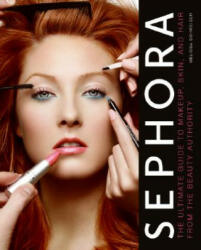 Sephora - Melissa Schweiger (ISBN: 9780061466403)