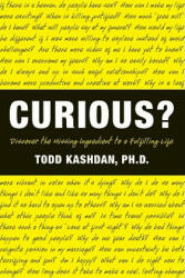 Curious? - Todd Kashdan (ISBN: 9780061661198)