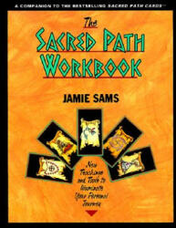 Sacred Path Workbook - Jamie Sams (ISBN: 9780062507945)