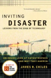 Inviting Disaster - James R. Chiles (ISBN: 9780066620824)
