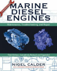 Marine Diesel Engines - Nigel Calder (ISBN: 9780071475358)