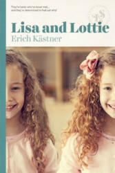Lisa and Lottie - Erich Kastner (ISBN: 9781939601339)