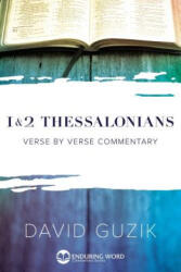 1-2 Thessalonians - David Guzik (ISBN: 9781939466198)
