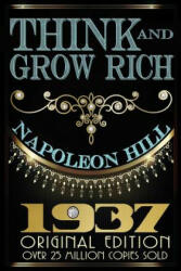 Think and Grow Rich - Original Edition (ISBN: 9781939438256)