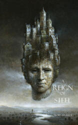 Reign of Steel - Morgan Rice (ISBN: 9781939416766)