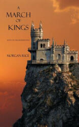 A March of Kings (ISBN: 9781939416223)
