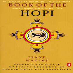 Book of the Hopi - Frank Waters (ISBN: 9780140045277)