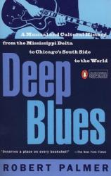 Deep Blues - Robert Palmer (ISBN: 9780140062236)