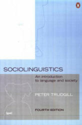 Sociolinguistics - Peter Trudgill (ISBN: 9780140289213)