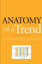 Anatomy of a Trend (ISBN: 9781939235046)