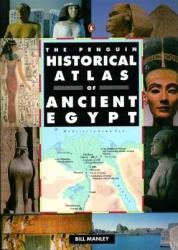 The Penguin Historical Atlas of Ancient Egypt (ISBN: 9780140513318)