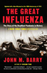Great Influenza - John M Barry (ISBN: 9780143036494)