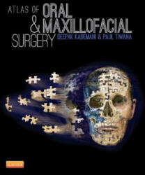 Atlas of Oral and Maxillofacial Surgery - Deepak Kademani, Paul Tiwana (2015)