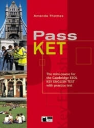 Amanda Thomas: Pass KET Student's Book (ISBN: 9788877549204)