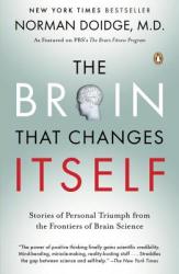 The Brain That Changes Itself - Norman Doidge (ISBN: 9780143113102)
