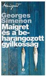 Georges Simenon - Maigret és a beharangozott gyilkosság (2015)