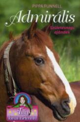 Tilly lovas történetei - Admirális - Születésnapi ajándék (2015)