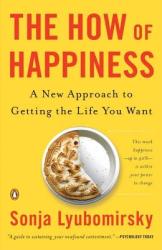 How of Happiness - Sonja Lyubomirsky (ISBN: 9780143114956)