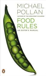 Food Rules - Michael Pollan (ISBN: 9780143116387)