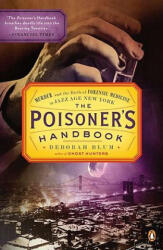 Poisoner's Handbook - Deborah Blum (ISBN: 9780143118824)