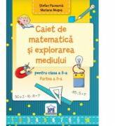 Caiet de Matematica si explorarea mediului pentru clasa a 2-a semestrul 2 - Stefan Pacearca (2014)