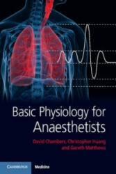 Basic Physiology for Anaesthetists - David Chambers (2015)