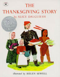 The Thanksgiving Story - Alice Dalgliesh, Helen Sewell (1988)