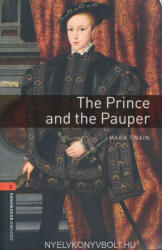 The Prince and the Pauper: 3rd Edition Level 2 (ISBN: 9780194237895)