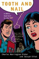 Tooth and Nail: A Novel Approach to the SAT (ISBN: 9780156013826)