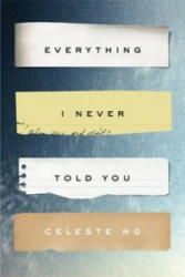 Everything I Never Told You (ISBN: 9780349134284)
