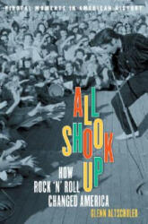 All Shook Up - Glenn C. Altschuler (ISBN: 9780195177497)
