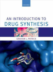 Introduction to Drug Synthesis - Graham Patrick (2015)