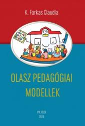 OLASZ PEDAGÓGIAI MODELLEK (ISBN: 9789636427191)