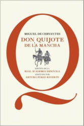 Don Quijote de la Mancha - Miguel de Cervantes, Arturo Perez-Reverte (2014)