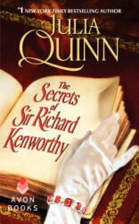 The Secrets of Sir Richard Kenworthy - Julia Quinn (2015)