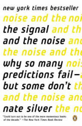Signal and the Noise - Nate Silver (2015)